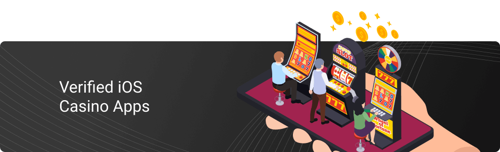 Verified iOS Casino Apps