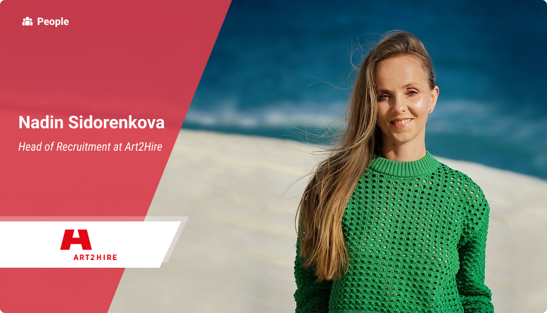 Nadin Sidorenkova, Head of Recruitment at Art2Hire
