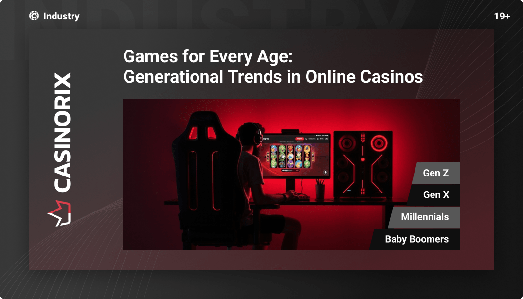 Games for Every Age: Generational Trends in Online Casinos